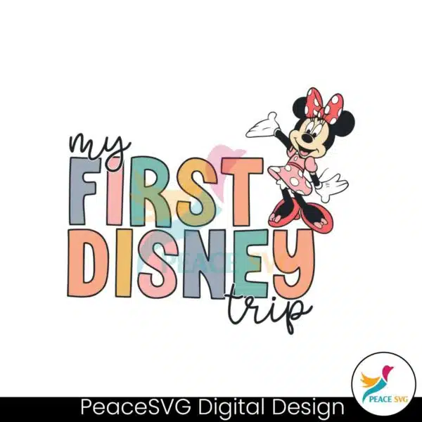 my-first-disney-trip-minnie-mouse-svg