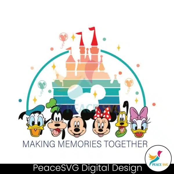 disney-friends-making-memories-together-svg