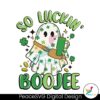 so-luckin-boujee-ghost-shamrock-svg