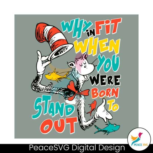 why-in-fit-when-you-were-born-funny-cat-in-the-hat-svg