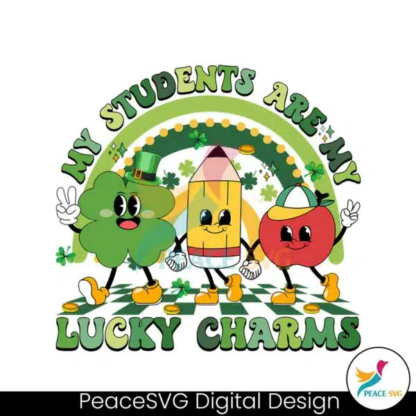 my-students-are-my-lucky-charms-png