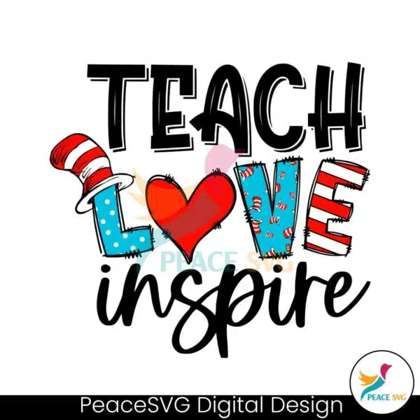 teach-love-inspire-dr-seuss-hat-svg