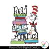 cat-in-the-hat-read-across-america-book-png