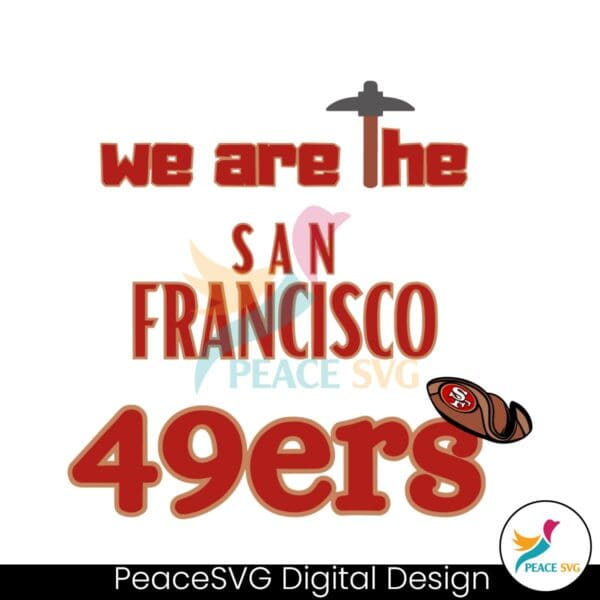 we-are-the-san-francisco-49ers-svg