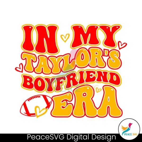 in-my-taylors-boyfriend-era-svg