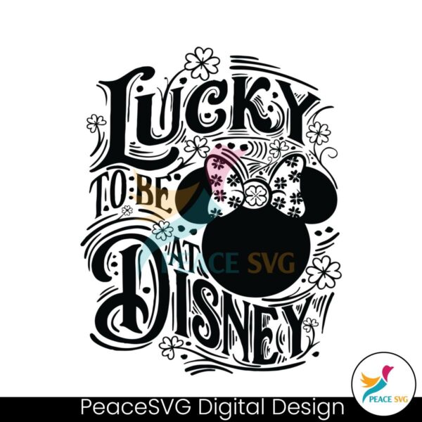 lucky-to-be-at-disney-minnie-head-svg