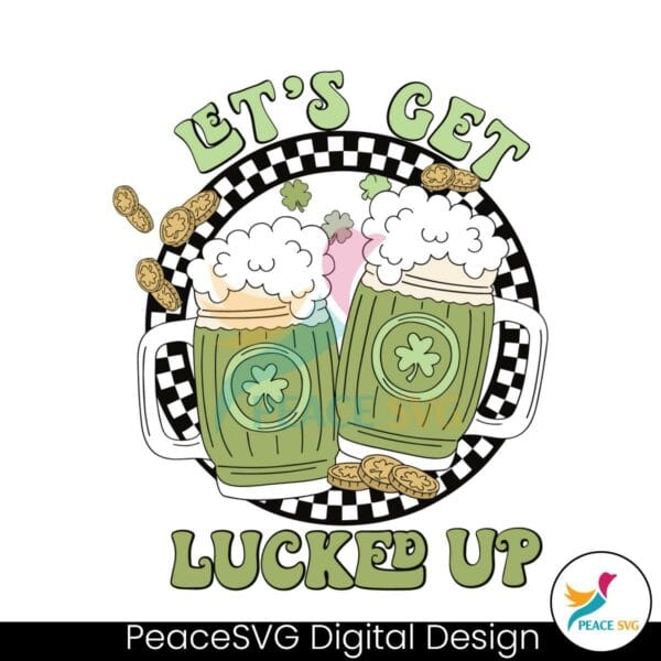 funny-beer-lets-get-lucked-up-svg