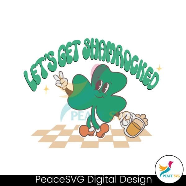 lets-get-shamrocked-retro-st-patricks-day-svg