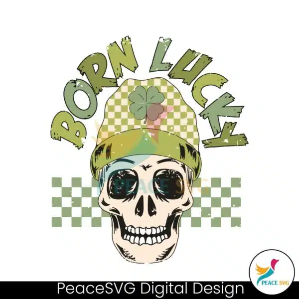 born-lucky-skull-st-patricks-day-svg