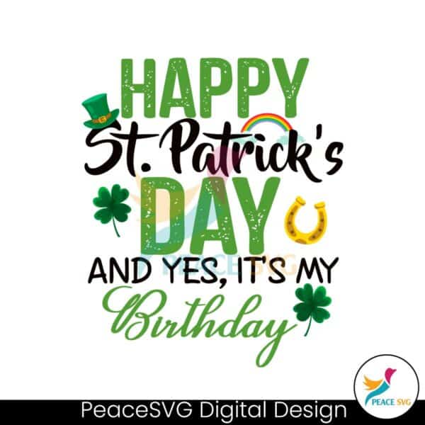 happy-st-patricks-day-and-its-my-birthday-svg