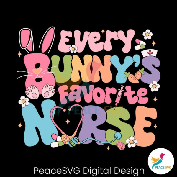every-bunnys-favorite-nurse-happy-easter-svg
