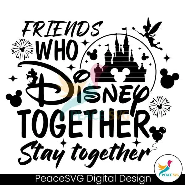 friends-who-stay-together-disney-magical-castle-svg