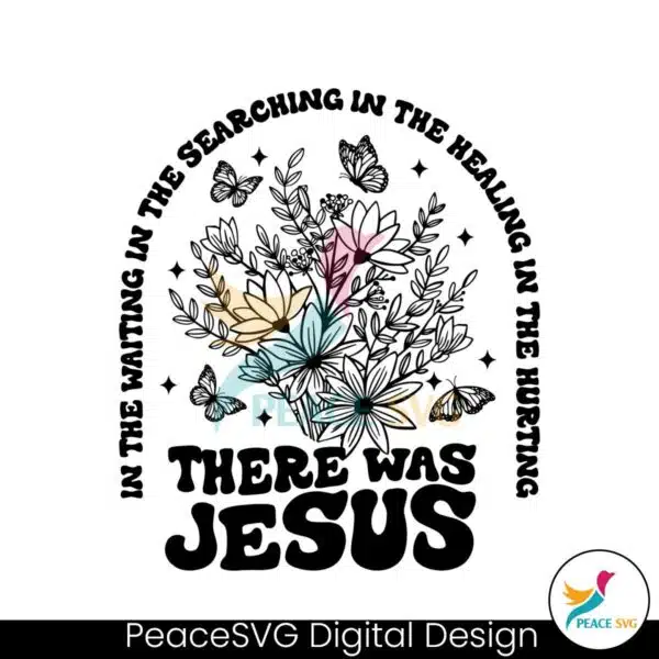 in-the-waiting-in-the-searching-there-was-jesus-svg