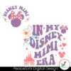 minnie-in-my-disney-mimi-era-svg