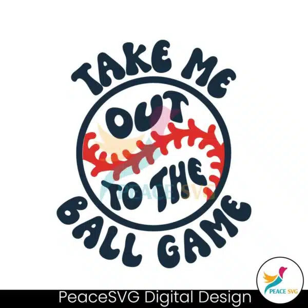 take-me-out-to-the-ball-game-svg