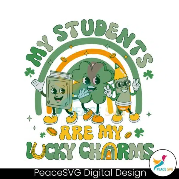 my-students-are-my-lucky-charms-svg