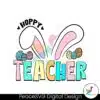 groovy-hoppy-teacher-easter-bunny-svg