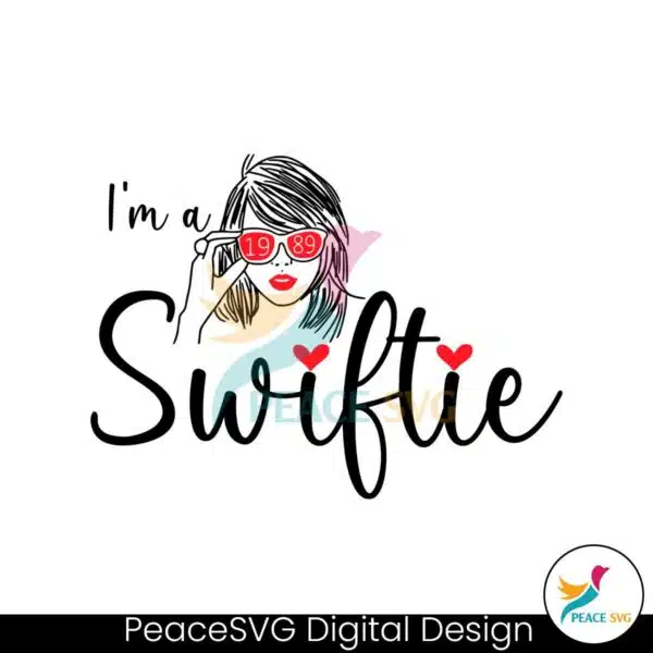 im-a-swiftie-1989-taylor-fan-svg