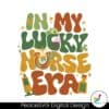 in-my-lucky-nurse-era-svg