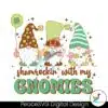 shamrockin-with-my-gnomies-svg