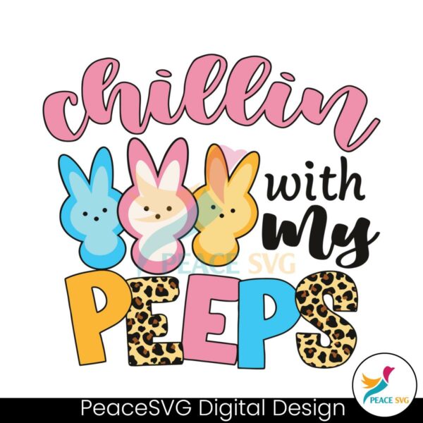 cute-chillin-with-my-peeps-bunny-svg