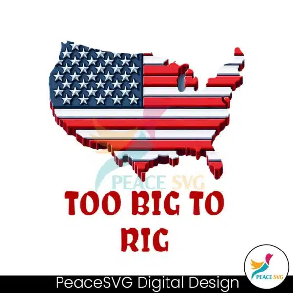 too-big-to-rig-trump-election-us-map-png