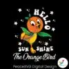 hello-sunshine-the-orange-bird-svg