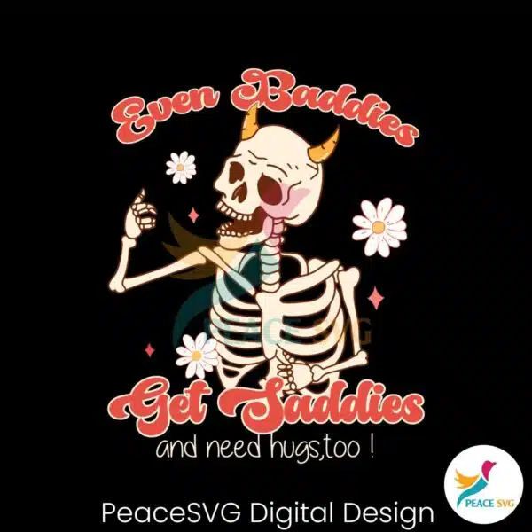 even-baddies-get-saddies-funny-skeleton-svg