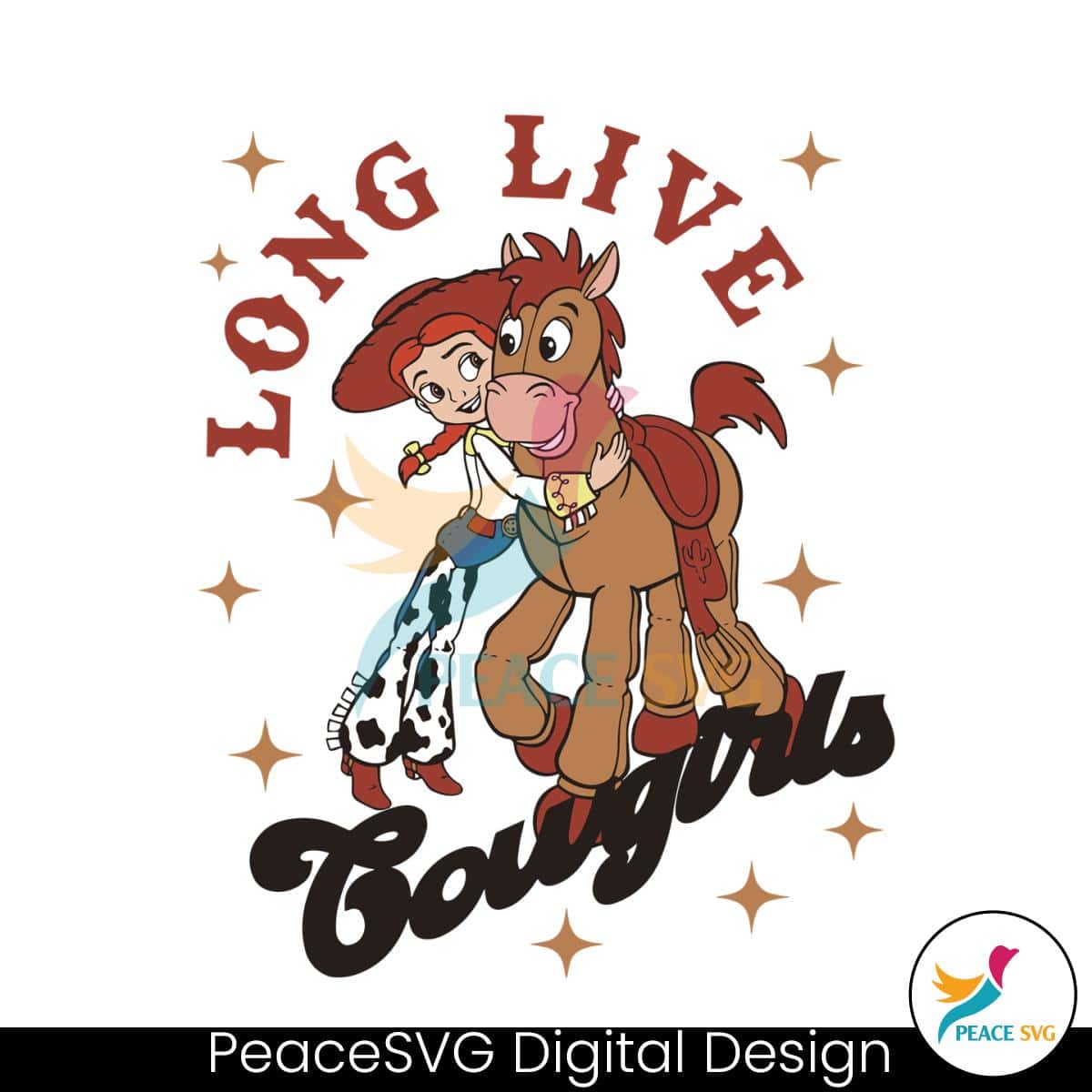 Disney Toy Story Long live Cowgirls Jessie SVG » PeaceSVG