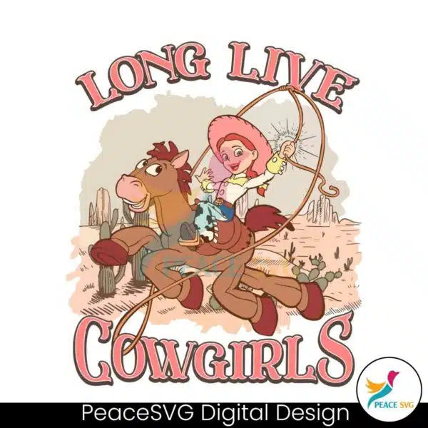 long-live-cowgirls-jessie-and-bullseye-png