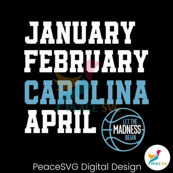 january-february-carolina-april-unc-basketball-svg