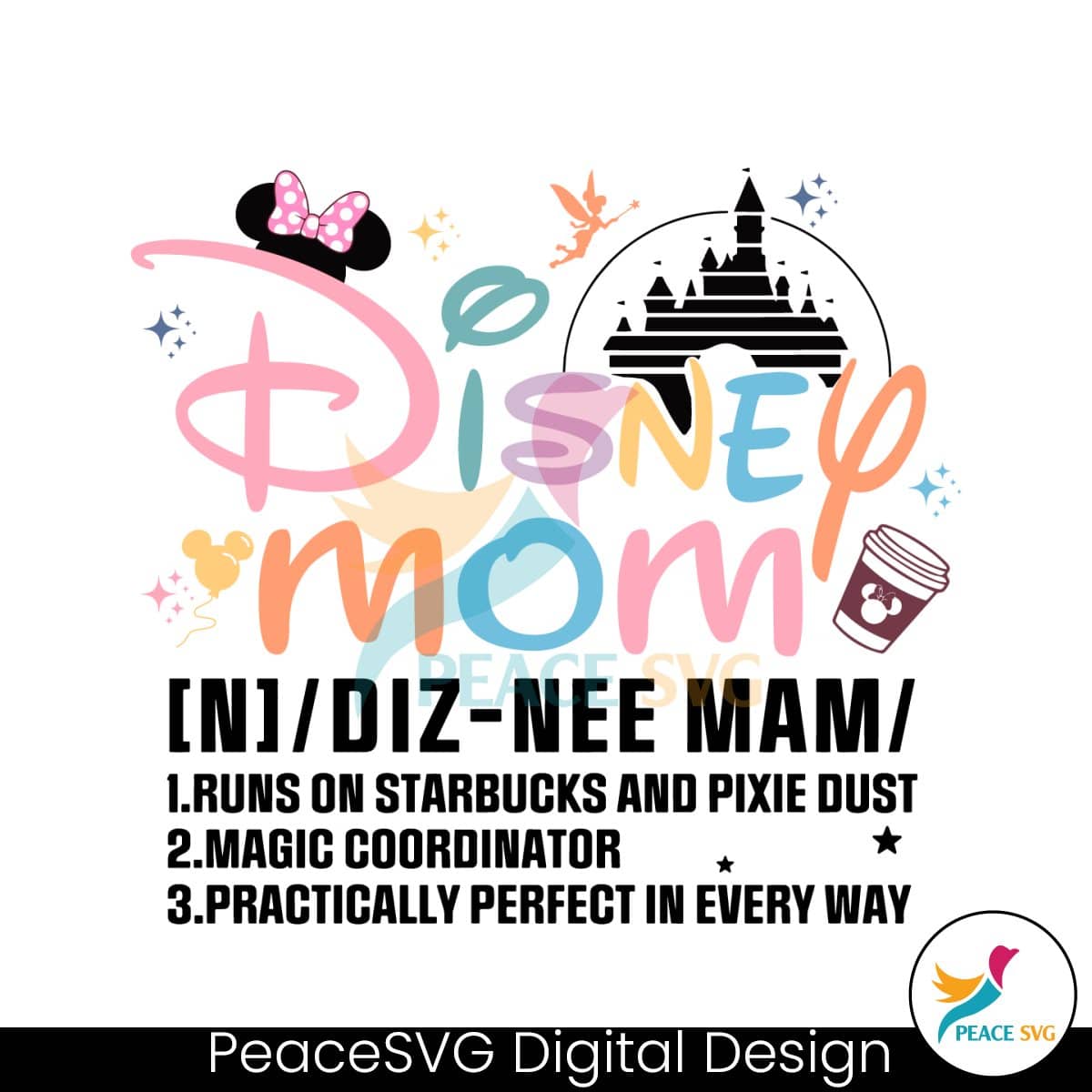 Disney Mom Definition Magic Castle SVG » PeaceSVG