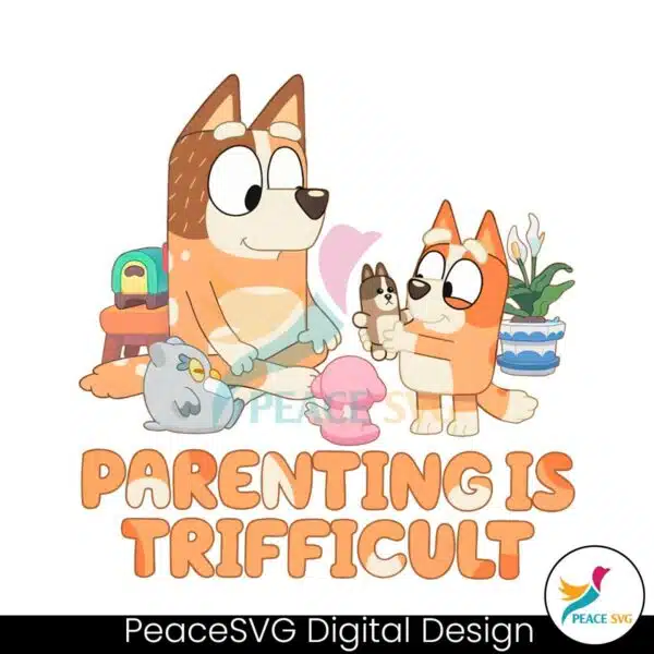 retro-bluey-parenting-is-trifficult-png