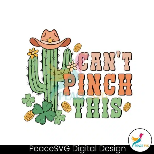 cant-pinch-this-cactus-patricks-day-svg