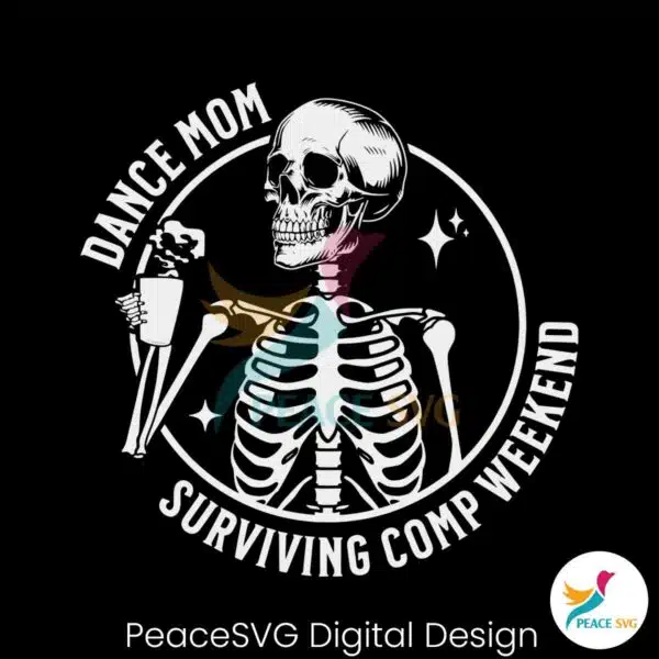 funny-dance-mom-surviving-comp-weekend-svg