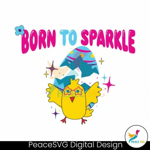 born-to-sparkle-chick-easter-egg-svg