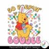 winnie-the-pooh-easter-bunny-so-peepin-boujee-png