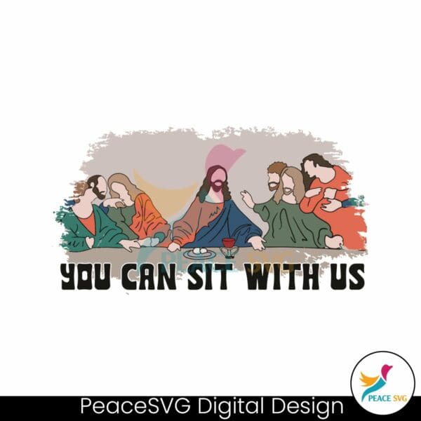 you-can-sit-with-us-christian-easter-svg