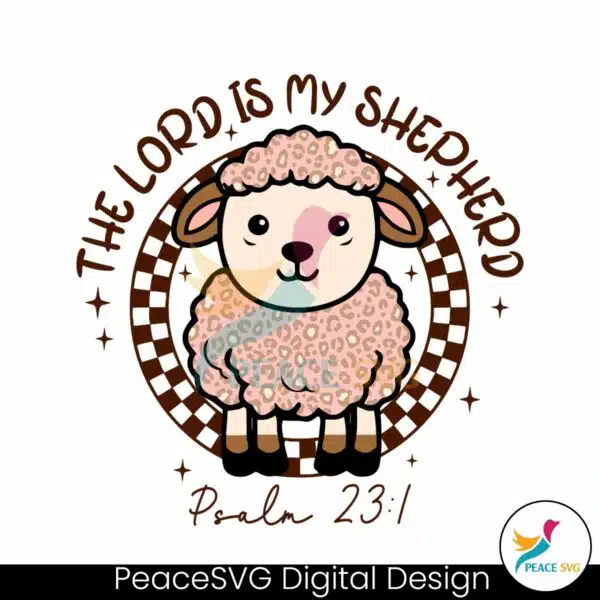 the-lord-is-my-shepherd-easter-christian-svg