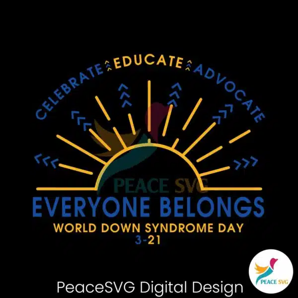 celebrate-educate-advocate-everyone-belongs-svg