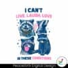 cant-live-laugh-love-in-these-conditions-funny-racoon-png