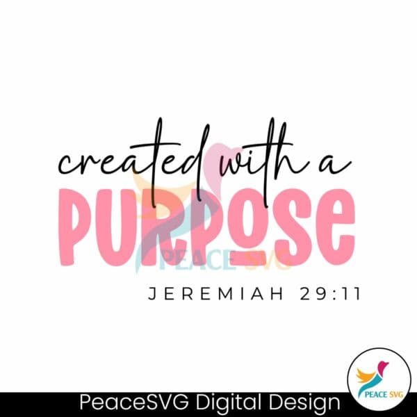 created-with-a-purpose-bible-verse-svg