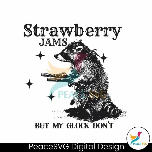 retro-strawberry-jams-but-my-glock-dont-raccoon-svg