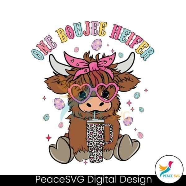 cute-easter-highland-cow-one-boujee-heifer-svg