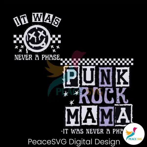 it-was-never-a-phase-punk-rock-mama-svg