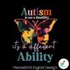 autism-is-not-a-disability-its-a-different-ability-svg