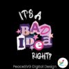 olivia-rodrigo-its-a-bad-idea-right-guts-tour-svg