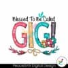 retro-blessed-to-be-called-gigi-mothers-day-svg