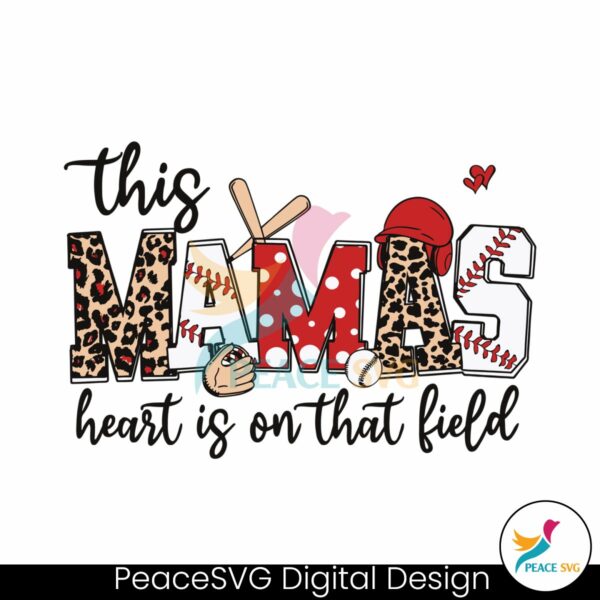 baseball-this-mamas-heart-is-on-that-field-svg