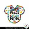 proud-autism-mom-mickey-head-png